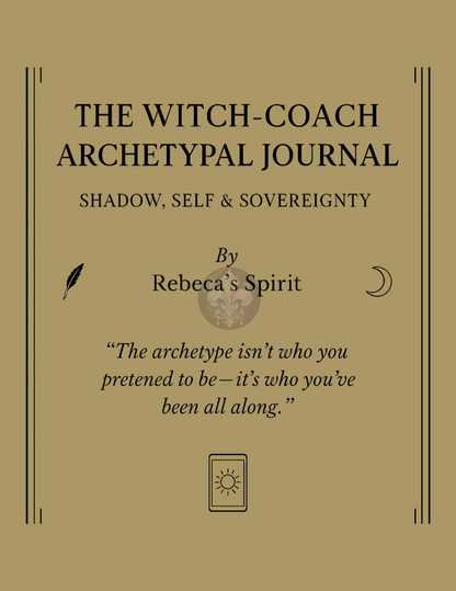 The Witch-Coach Archetypal Journal: Shadow, Self & Sovereignty